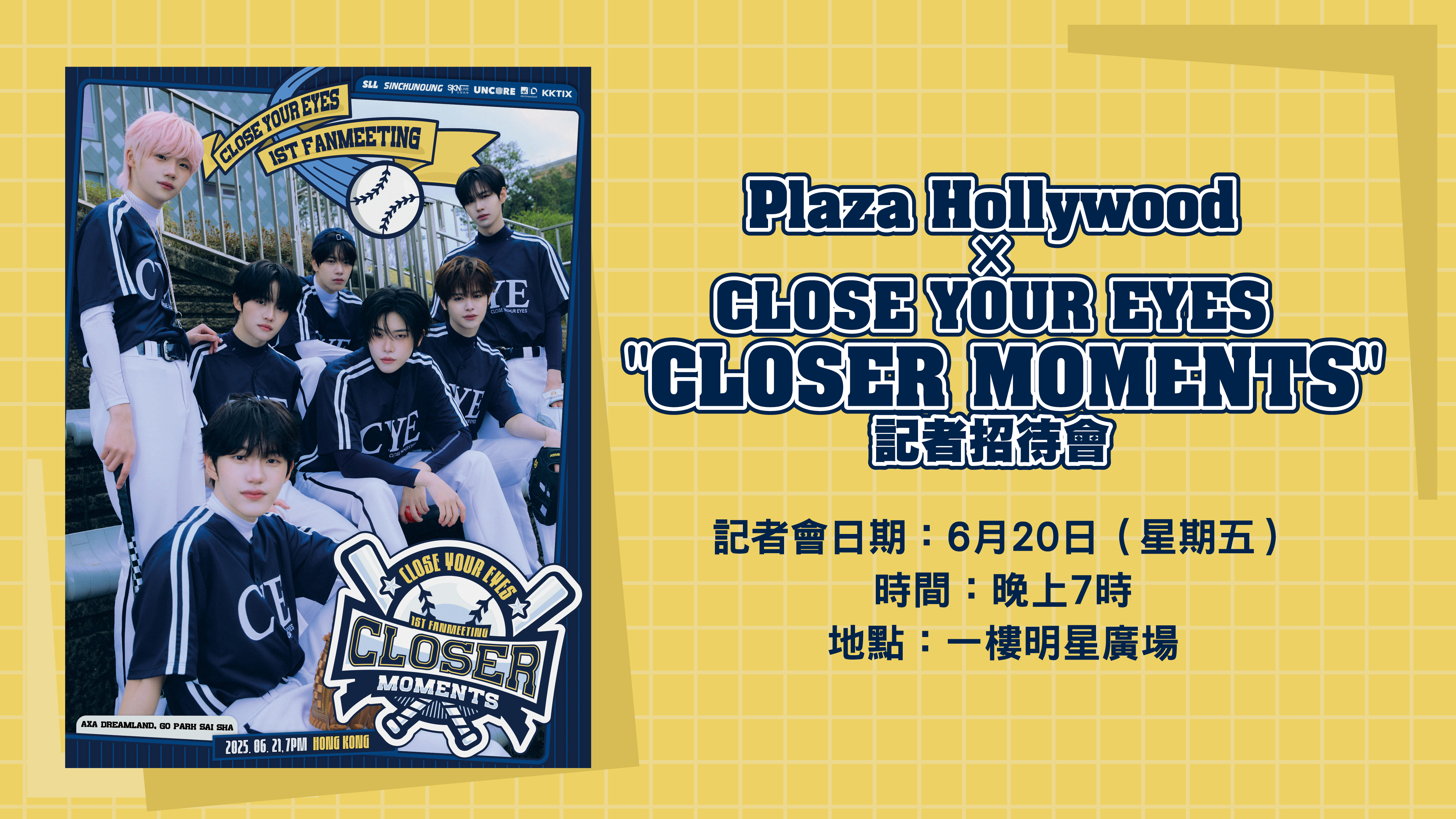 Plaza Hollywood x CLOSE YOUR EYES 